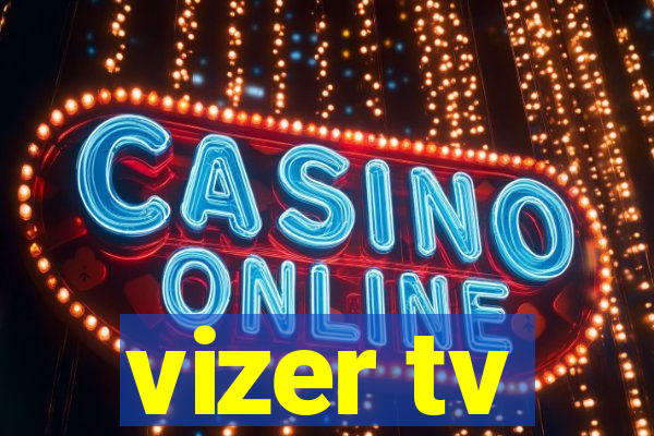 vizer tv